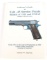 Collectors Guide to Colt .45 Service Pistols Models of 1911 and 1911A1