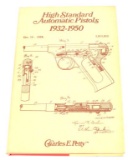 High Standard Automatic Pistols 1932-1950 by Charles Petty