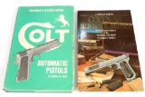 2 Books on Colt Automatic Pistols