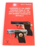 Handguns of the Armed Organizations of the Soviet Occupation Zone and German Democratic Republic