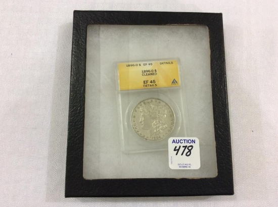1896-O  Morgan Silver Dollar-Graded EF 45