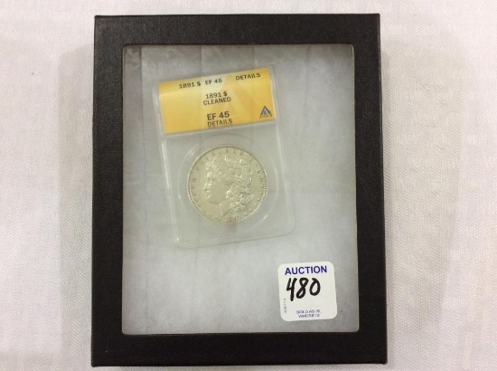 1891 Morgan Silver Dollar-Graded EF 45