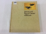 Decoys & Decoy Carvers of Illinois Book by