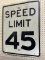 Metal Speed Limit 45 Sign