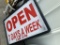 Open 7 Days a Week Lighted Sign (Un-sure of