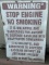 Tin Warning Sign (Used Condition)