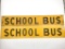 Lot of 2 Metal School Bus Signs
