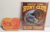 Turkey Sign Lot Smokin' Toms Hunt Club 12.5