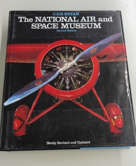 THE NATIONAL AIR AND SPACE MUSEUM SECOND EDITION C.D.B.BRYAN