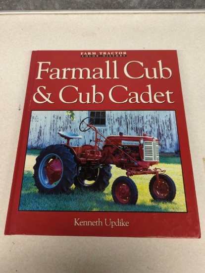 FARMALL CUB &CUB CADET BY KENNETH UPDIKE