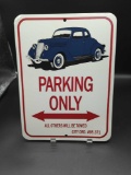 PARKING ONLY TIN SIGN 9
