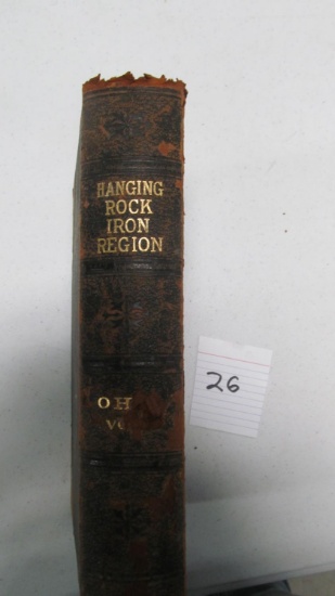 Hanging Rock Iron Region, Vol 1, C. 1916, Eugene B. Willard, Lewis Publishing Company