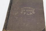 1864 MITCHELL'S NEW GENERAL ATLAS, NICE HAND COLORED, WEAK HINGE, APPEARS C