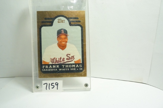 Frank Thomas 23kt Gold Card Sarasota White Sox Bleachers Gold Minor League Card, #2068 of 10,000