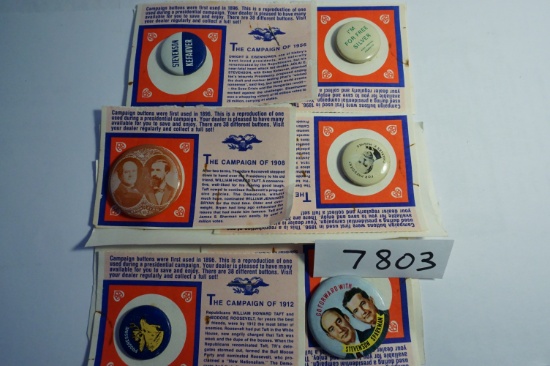 Six X The Money: 1972 reproduction campaign buttons from the Years, 1912,1952,1908,1956,1896,1916