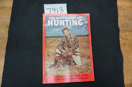 1953 Paperback Book: Ted Trueblood on Hunting. 144 pages