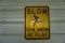 Slow Children at Play Sign