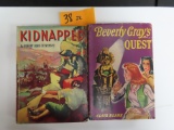 Both For One Money: 1942 Beverly Gray's Quest and 1935 Kidnapped. Vintage Books! All one money