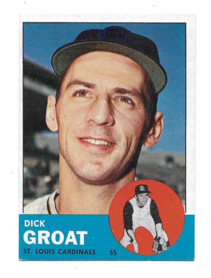 Vintage 1963 Topps Dick Groat St. Louis Cardinals Card #130