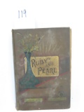 Circa 1898 Ruby and Pearl. Note: Spine Separation