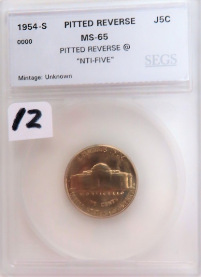 1954-S Jefferson Nickel SEGS Graded MS65 GEM, MINT ERROR "NTI-FIVE"  Pitted Reverse.