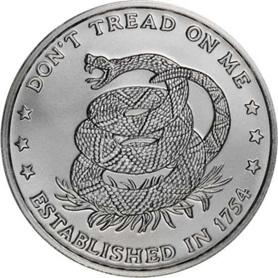 One Troy Ounce .999 Fine Silver: Don't Tread on Me, Established In 1754, Eternal Vigilance.