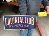 130 Colonial Club Cigars Flange Sign