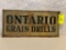 134 Ontario Grain Drills Sign