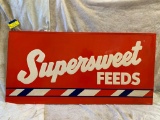 143 Supersweet Feeds Sign
