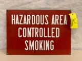 61 Hazardous Area SSP Porcelain Sign