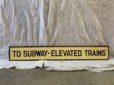 95 Subway / Trains Sign