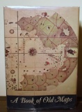 Reprint of “A Book of Old Maps”,  1969, Amer. History from Earliest Days Down to Revolutionary War