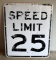 Vintage Speed Limit Street Sign