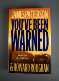 First Edition “You've Been Warned” by James Patterson with Dust Jacket