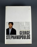 George Stephanopoulos “All Too Human” 1999 Signed 1st Edition