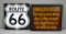 Lot of Route 66 Sign and “Simple Pleasures” Plaque