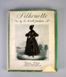 Author Signed First Edition Book “Silhouette” by E. Nevill Jackson 1938, with Dust Jacket