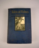 Zane Grey's 1st Ed. Hardback “Tales of Fishes” 1919
