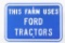 Ford Farm Tractor Sign New Old Stock RARE