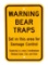 Montana Game Fish & Parks Bear Trap Sign