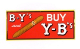 Original Y-B Cigar Advertising Sign