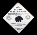 U.S. Forest Service Bear Reserve Sign Tennessee