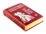 Lives of Famous Indian Chiefs First Edition