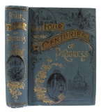 Four Centuries of Progress - H. Davenport 1st Edi