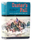 Custer's Fall-The Indian Side of the Story 1st Ed.