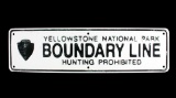 Yellowstone National Park Boundary Line Sign