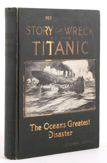 Story of the Wreck of the Titanic Memorial Edition