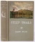 Steep Trails by John Muir First Edition c 1918