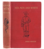 Red Men And White by Owen Wister c. 1900