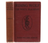 Rising Wolf the White Blackfoot by James W Schultz